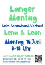Einladungsplakat zum langen Montag der Schülerfirma Lena und Leon am 16.Juni, 8 - 18 Uhr